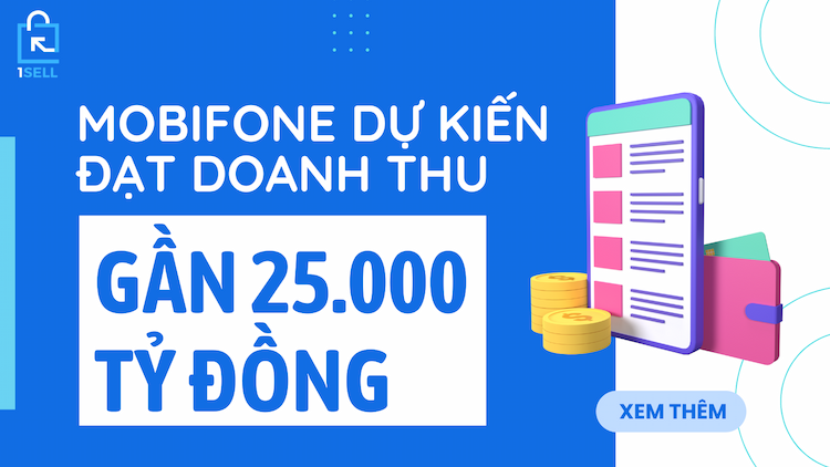 MobiFone dự kiến đạt doanh thu gần 25.000 tỷ đồng